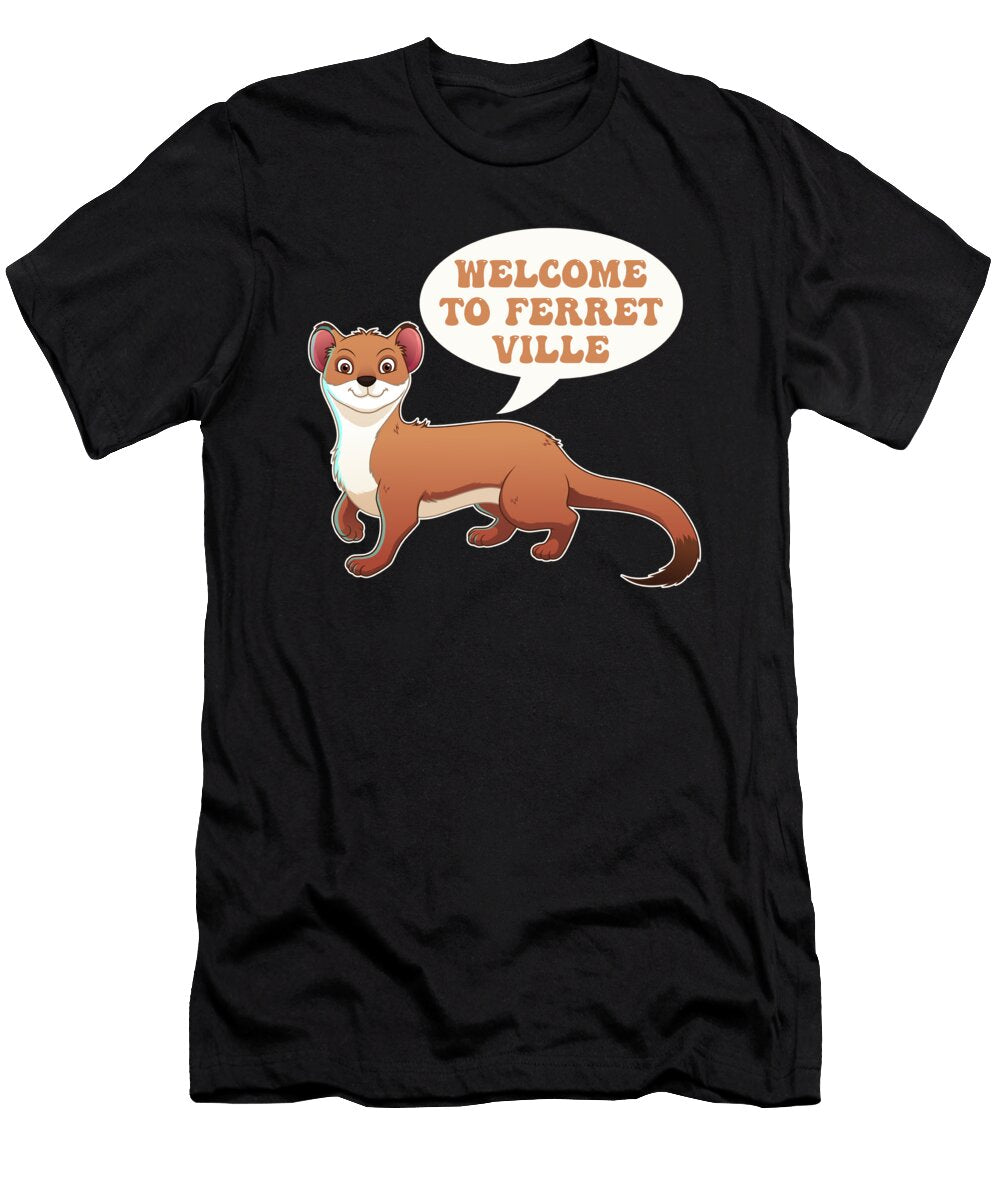 Ferret Cute Furry Animal Weasel Ferret Crazy Squirrel T-Shirt