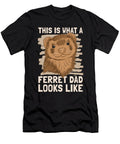 Ferret Dad Furry Animal Weasel Ferret Crazy Squirrel T-Shirt