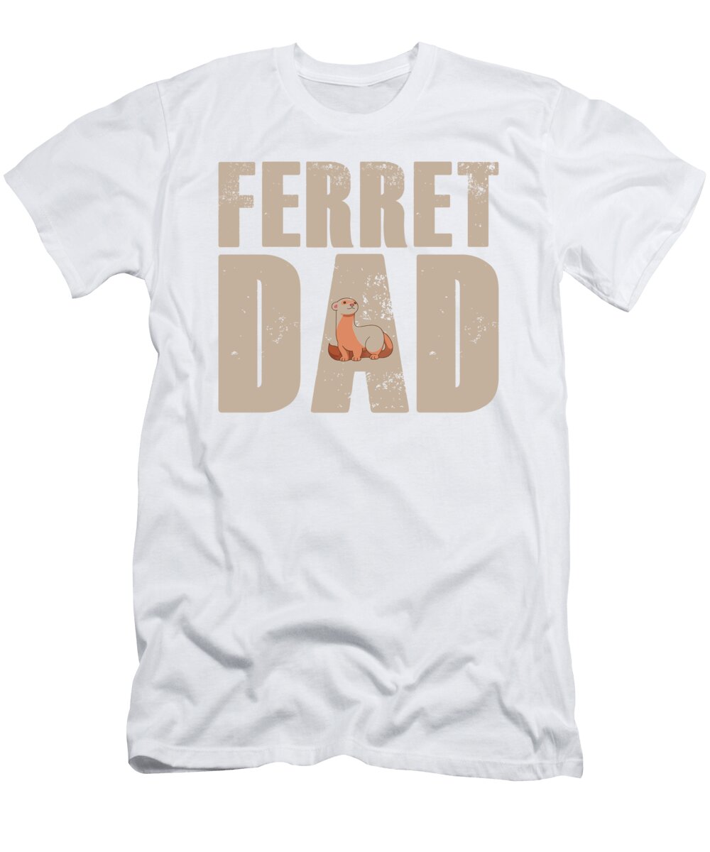 Ferret Dad Pet Animal Funny Ferret Florian Dold Art T-Shirt
