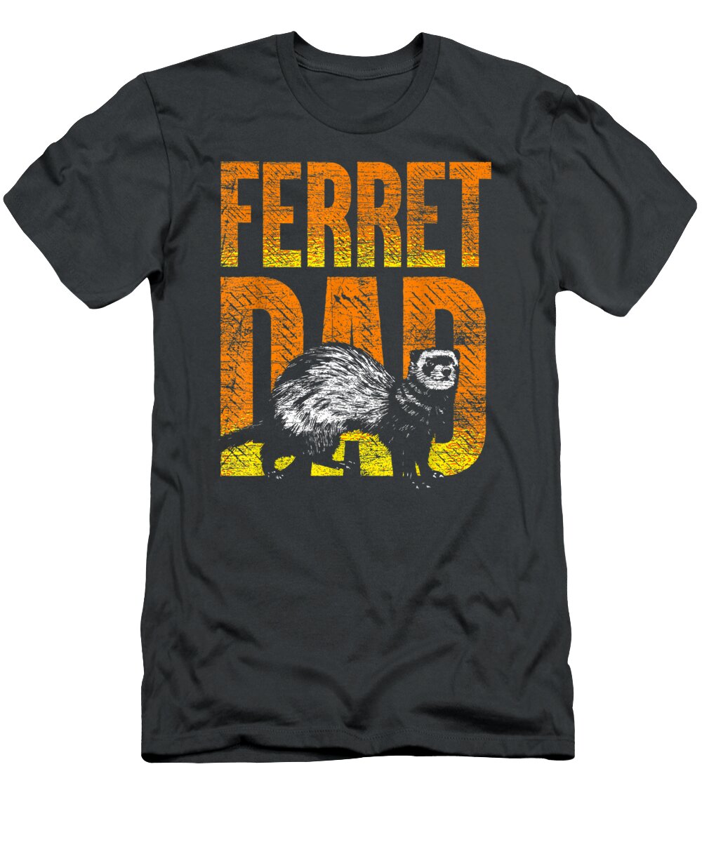 Ferret Dad Pet Idea Ferret Aspynq Anjal T-Shirt