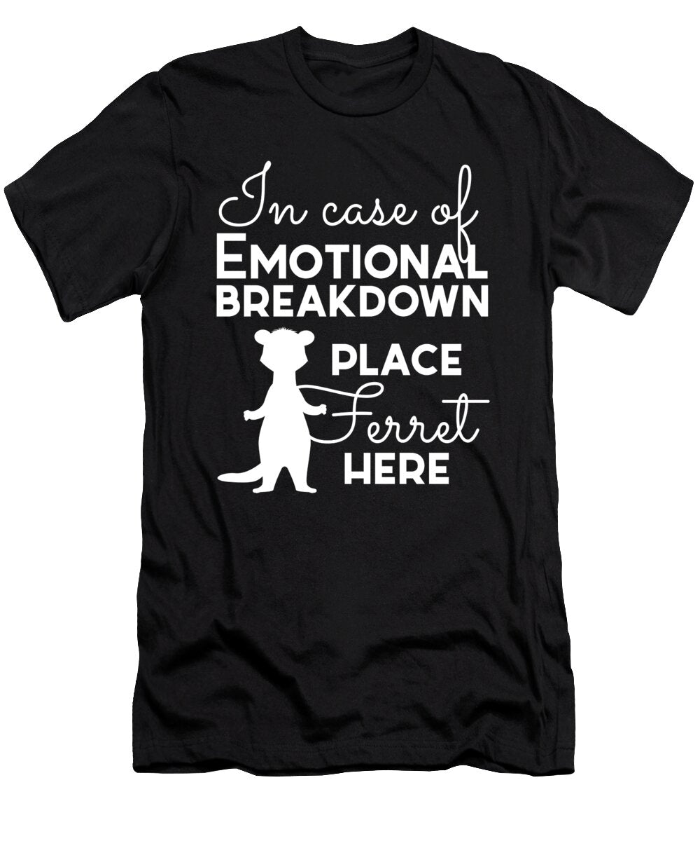 Ferret Emotional Breakdown Place Here Moon T-Shirt