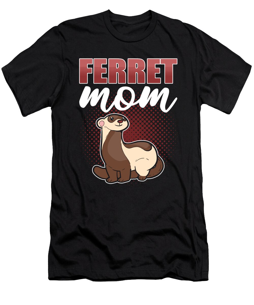 Ferret Mom Ferret Lover Alessandra Roth T-Shirt