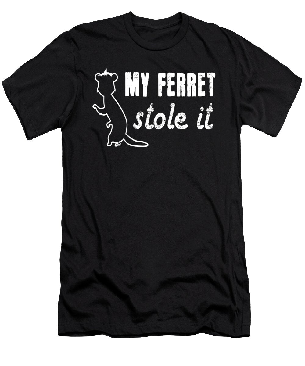 Ferret My Ferret Stole It Moon T-Shirt