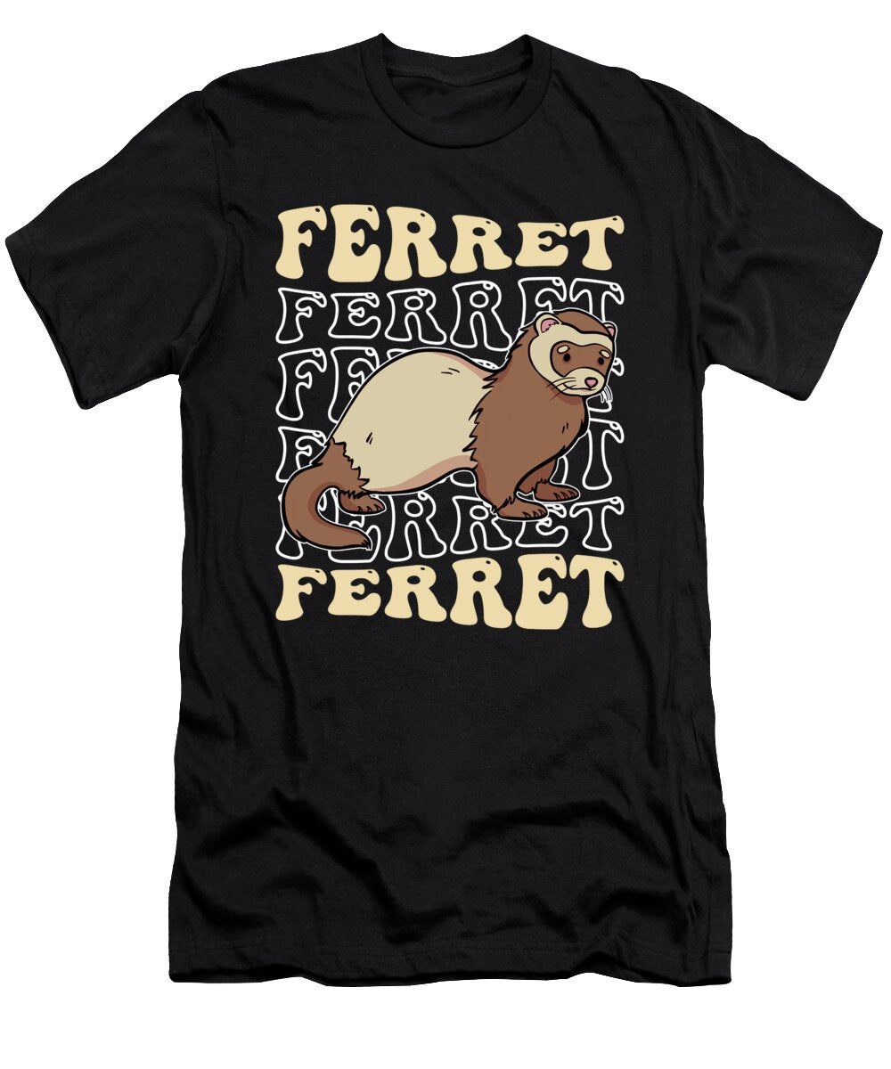 Ferret Weasel Animal Furry Ferret Crazy Squirrel T-Shirt