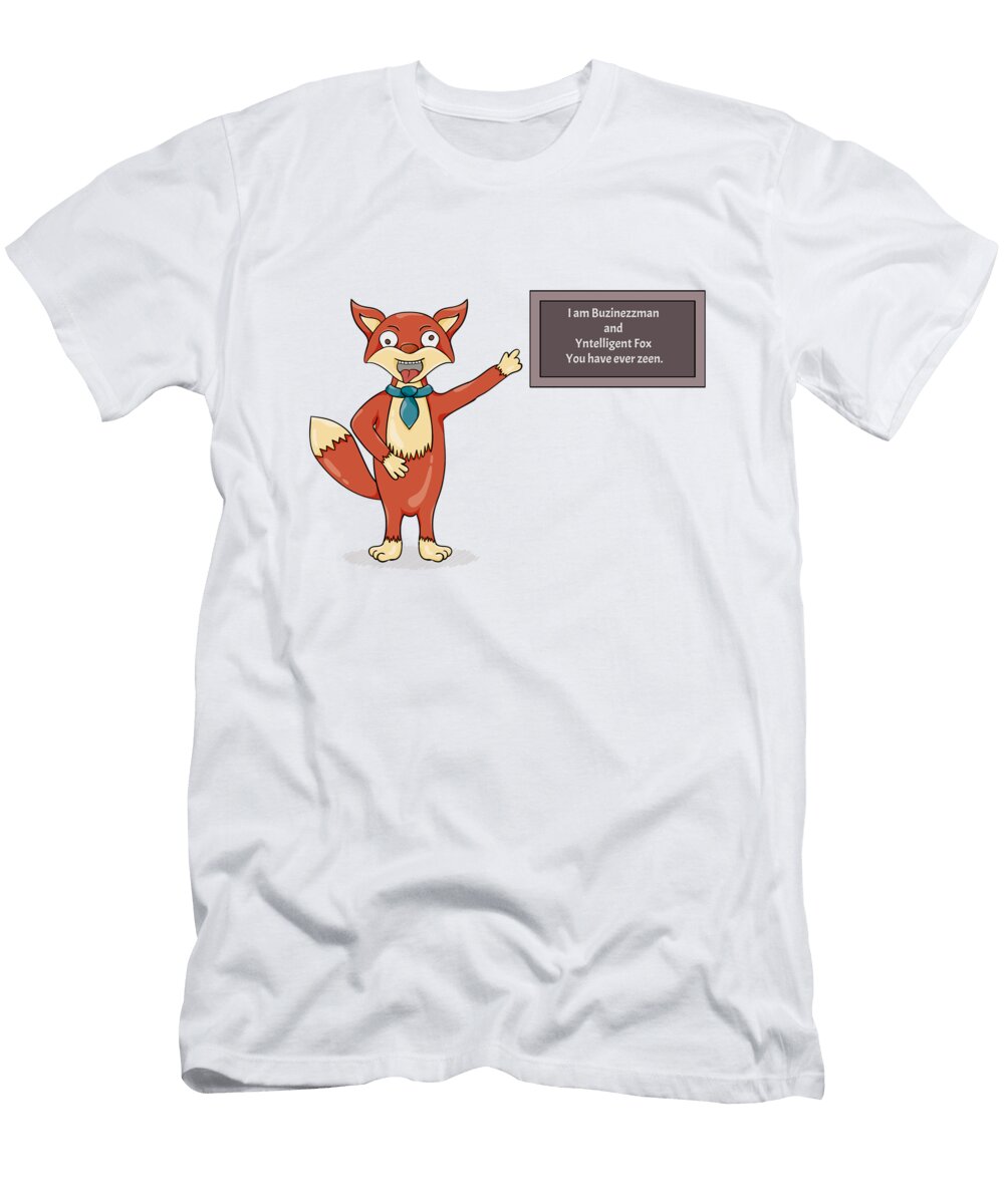 Foolish Foxmisspelled Text As a Sign of Madness Radek Muhl T-Shirt