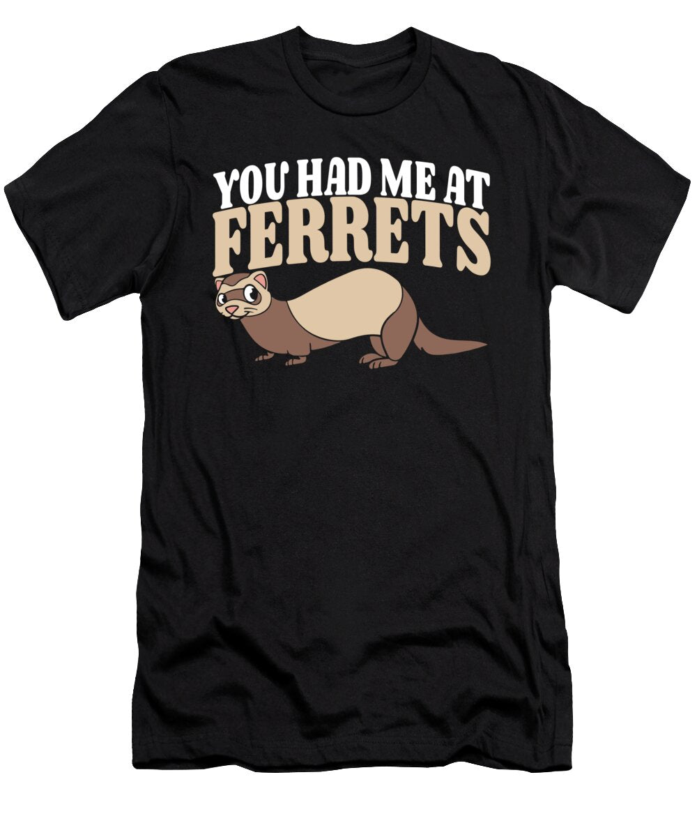 Funny Ferret Furry Animal Weasel Ferret Crazy Squirrel T-Shirt