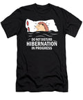 Funny Hedgehog Hibernation in Progress Me T-Shirt