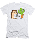 Funny Hedgehog Not a Hugger Cactus Hedgehog Eq Designs T-Shirt