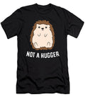 Funny Hedgehog Not a Hugger Eq Designs T-Shirt