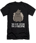 Funny Porcupine Lover This Is My Costume Im a Porcupine Eq Designs T-Shirt