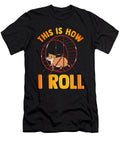 Funny This Is How I Roll Cute Pet Hamster Pun the Perfect Presents T-Shirt