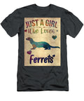 Funny Watercolor Sea Ocean Just a Girl Who Loves Ferrets Clint Mclaughlin T-Shirt