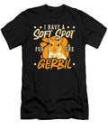 Gerbil I Have a Soft Spot for the Gerbil Rodent Tshirtconcepts Marvin Poppe T-Shirt