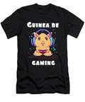 Guinea Be Gaming Guinea Pig Quote Tenshirt T-Shirt