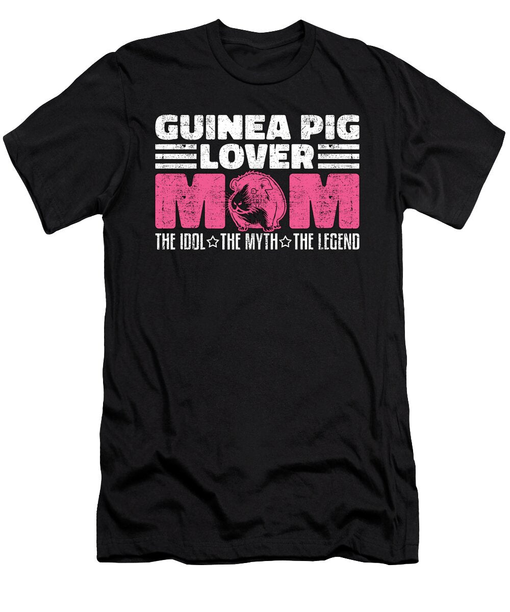 Guinea Pig Lover Mom the Idol the Hamster Lover Tshirtconcepts Marvin Poppe T-Shirt