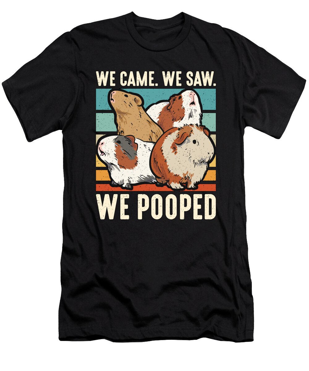 Guinea Pig We Came We Saw We Pooped Retro Hamster Tshirtconcepts Marvin Poppe T-Shirt