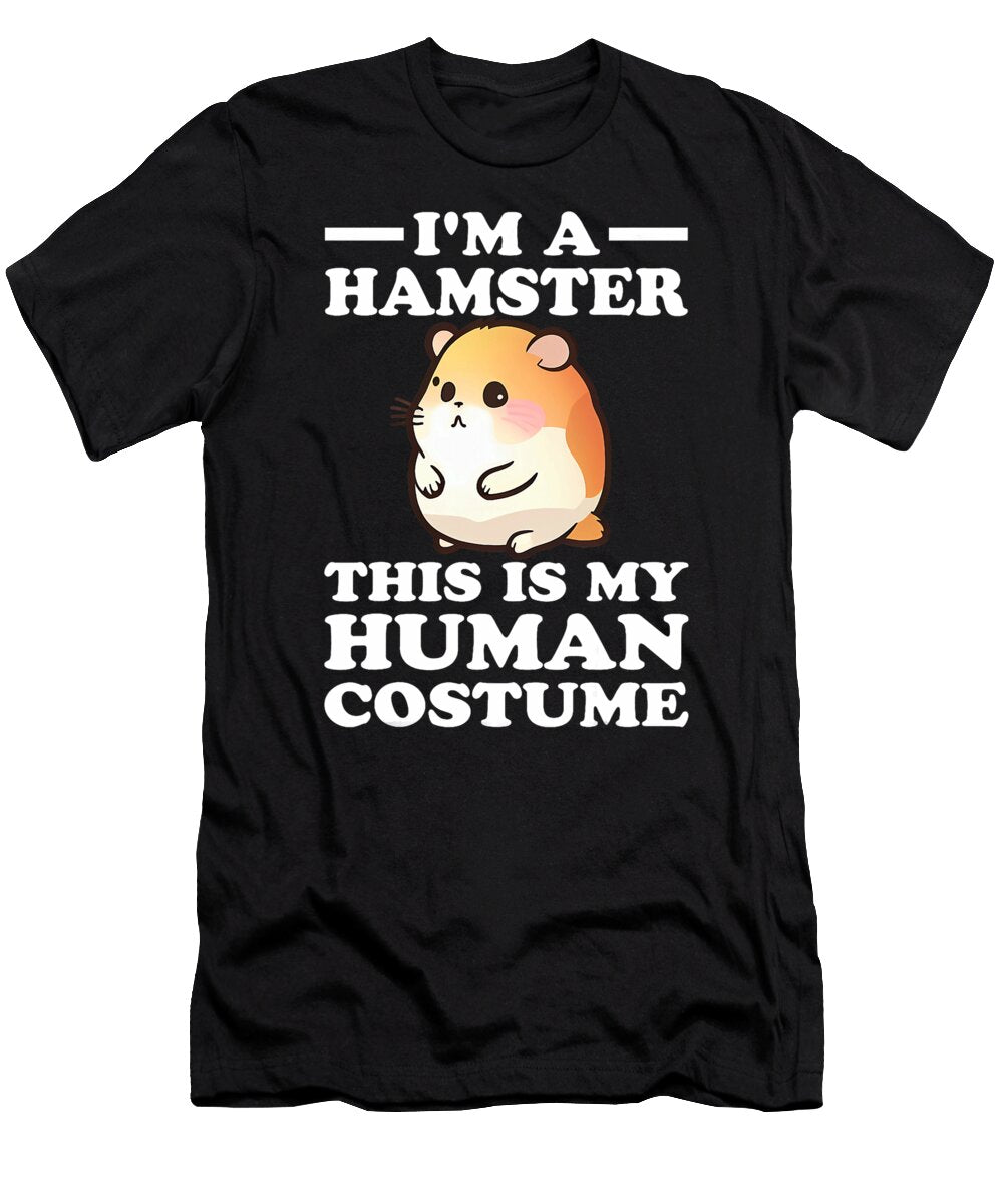 Halloween This Is My Human Costume Im a Hamster Thepassionshop T-Shirt