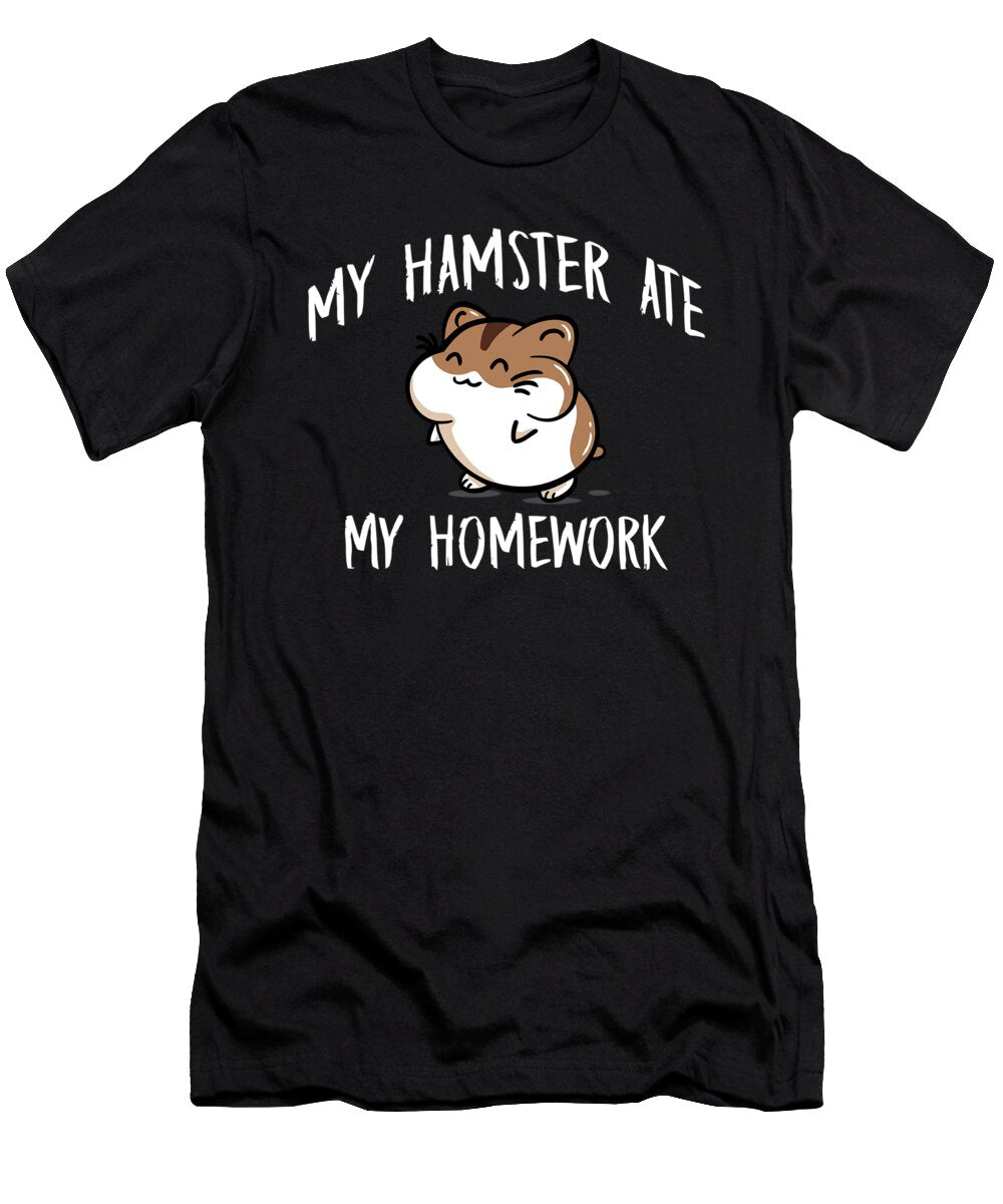 Hamster Ate My Homework Zamrud Romdi T-Shirt