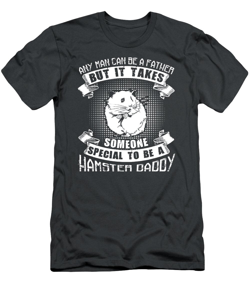 Hamster Daddy I Love This Bes for You for Men Women Gift Casual Cute Si Ingvar Ohlsson T-Shirt