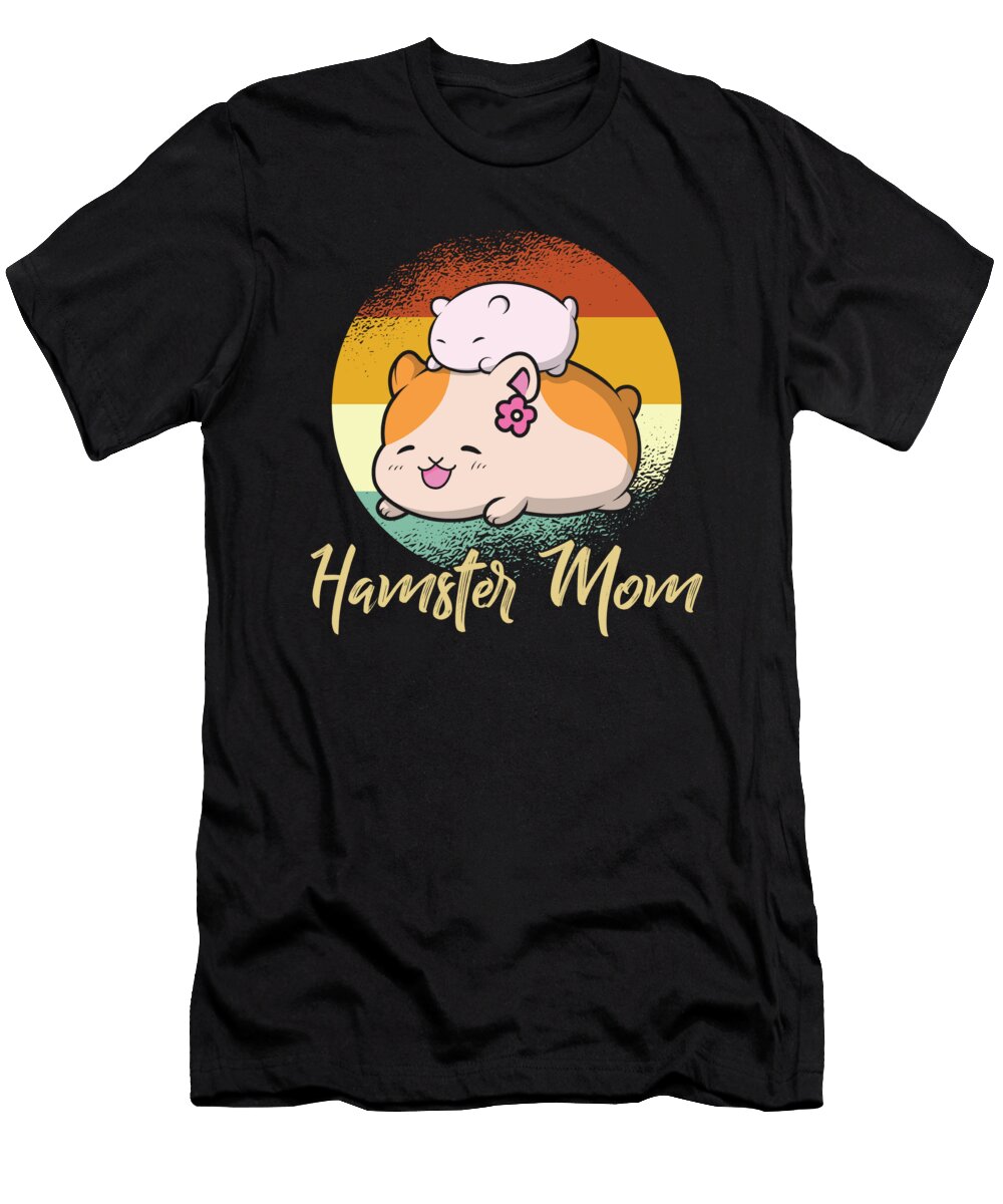 Hamster Mom Manuel Schmucker T-Shirt