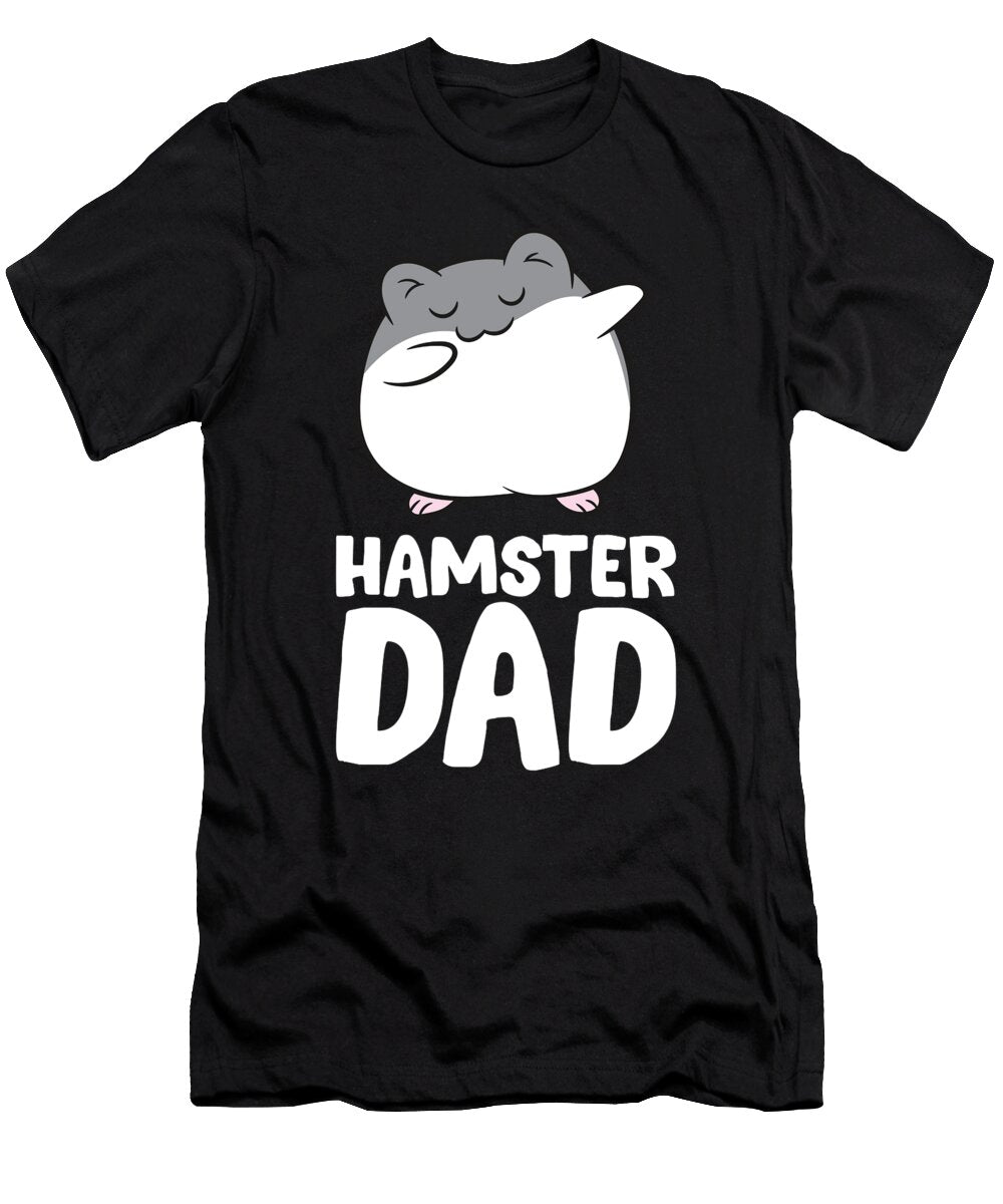 Hamster Owner Hamster Dad Eq Designs T-Shirt