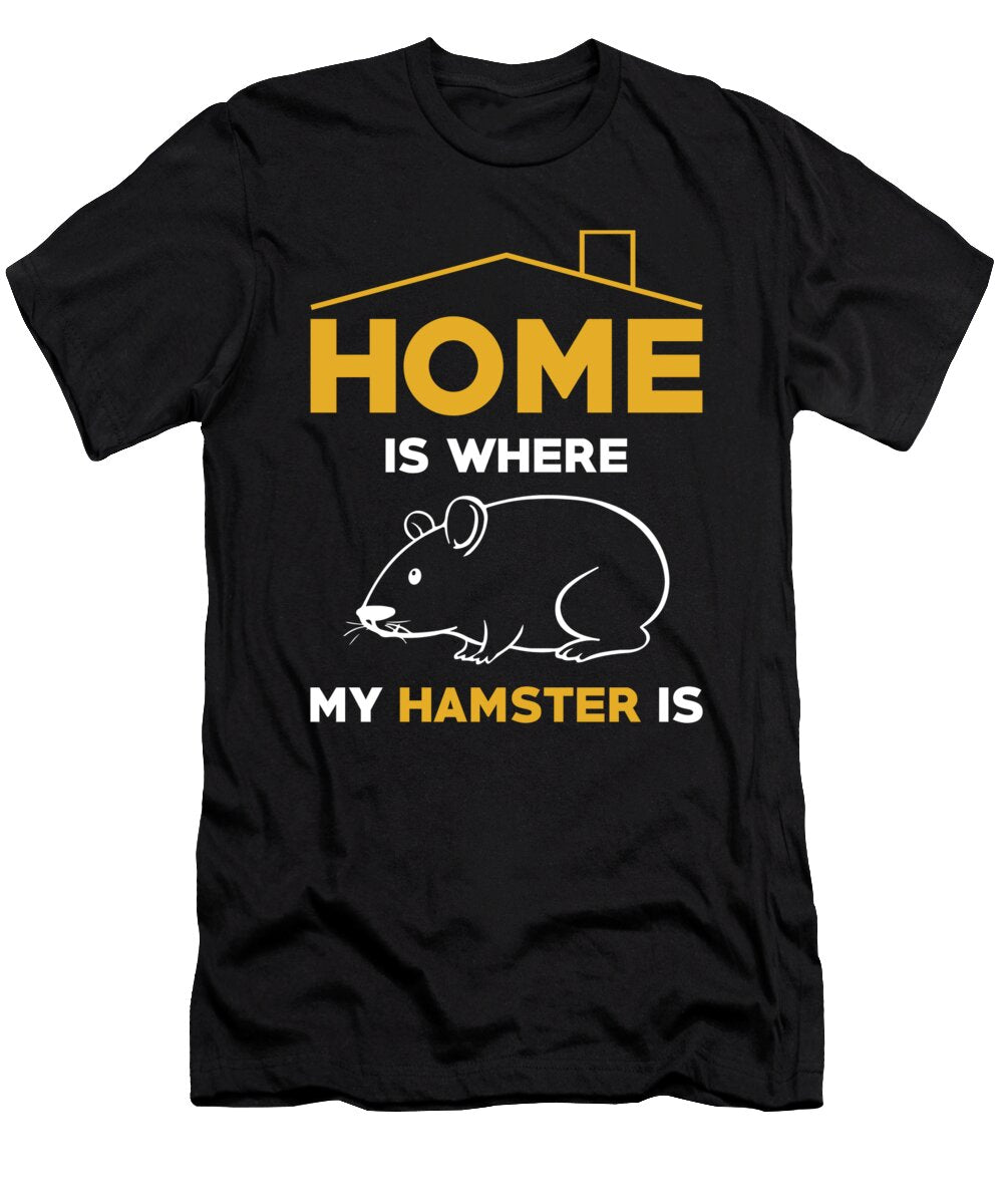Hamster Saying Gift Hamster Owner Manuel Schmucker T-Shirt