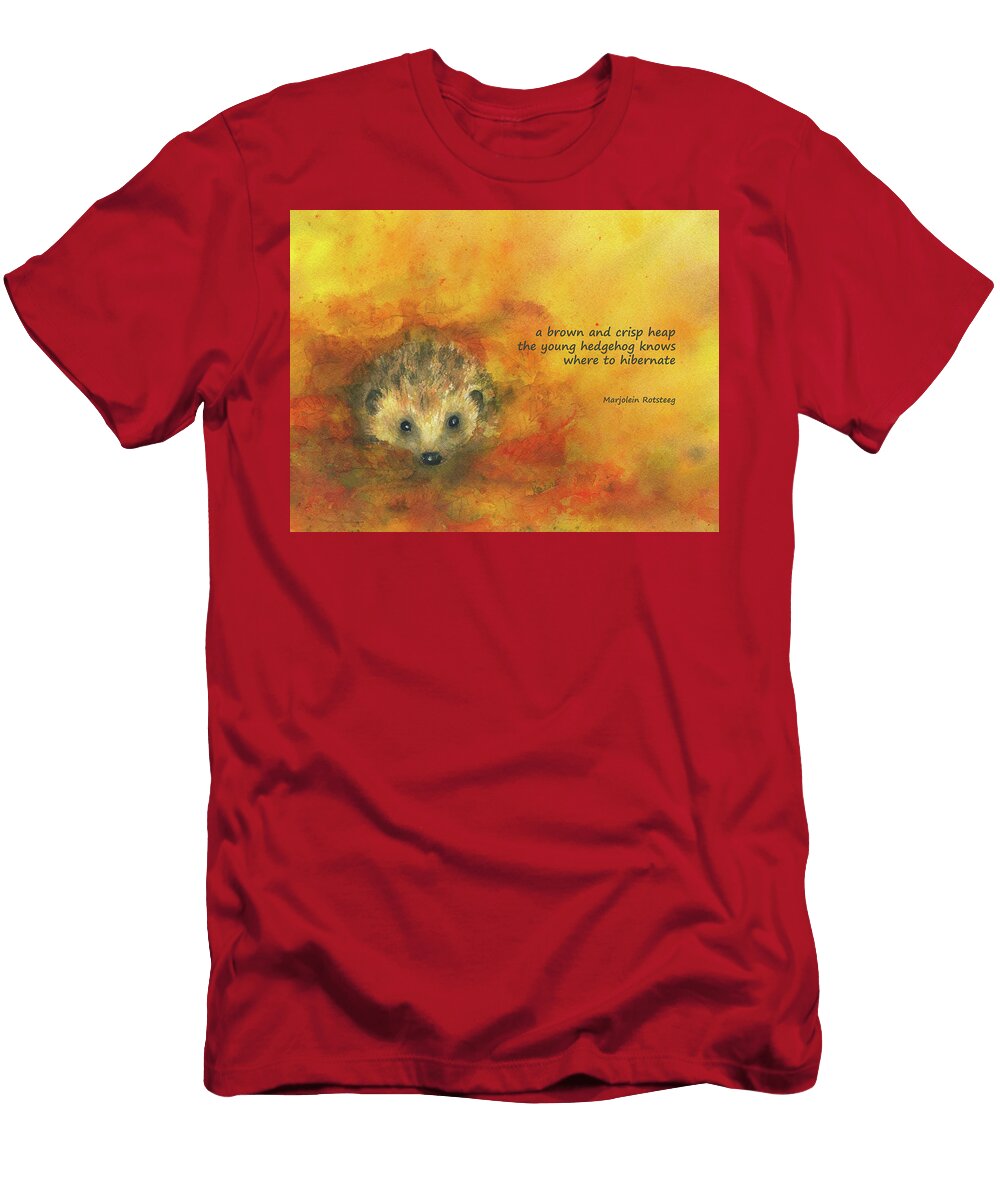 Hedgehog in Autumn Leaves Haiku English Karen Kaspar T-Shirt