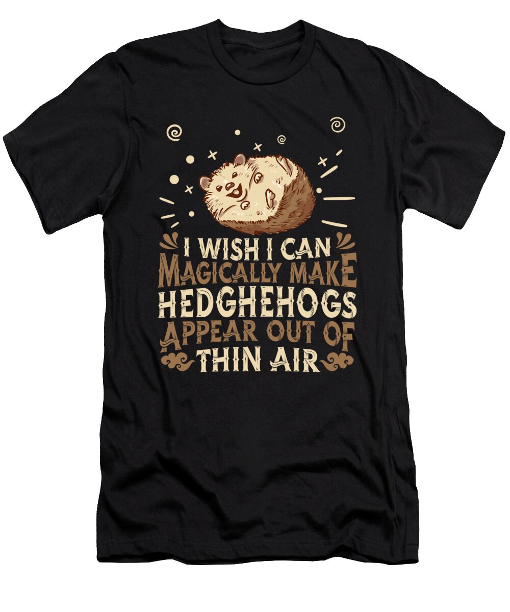 Hedgehog Porcupine Animal Hedgehog Crazy Squirrel T-Shirt