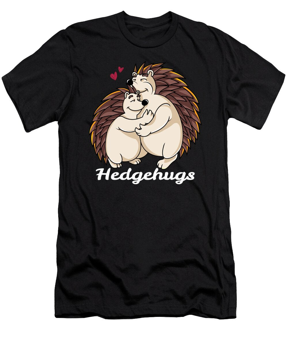 Hedgehugs Hedgehogs Hugging Animal Love Warm Hug Acil Kancil T-Shirt