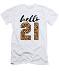 Hello 21 Leopard Print 21st Birthday Deon Du Plessis Art T-Shirt
