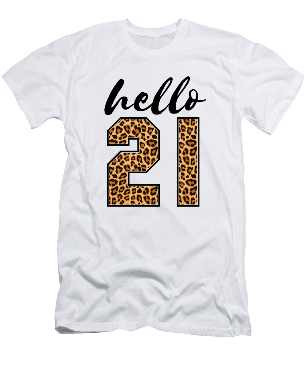 Hello 21 Leopard Print 21st Birthday Deon Du Plessis Art T-Shirt