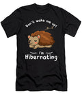 Hibernation Dont Wake Me Hedgehog Manuel Schmucker T-Shirt