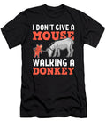 I Dont Give a Mouse Walking a Donkey Funny Rat Ass Alessandra Roth T-Shirt