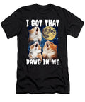 I Got That Dawg in Me Hamster Natalie Lidford T-Shirt