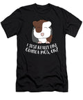 I Just Really Like Guinea Pigs Ok Cute Guinea Pig Eq Designs T-Shirt