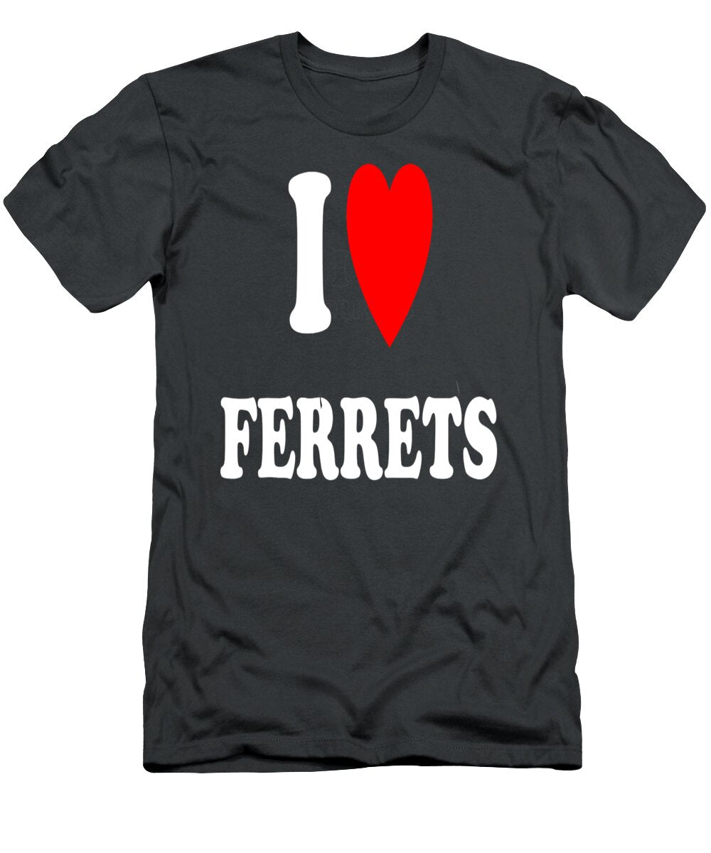 I Love Ferrets Heart Antoni Kohino T-Shirt