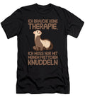Ich Brauche Keine Therapie Tenshirt T-Shirt