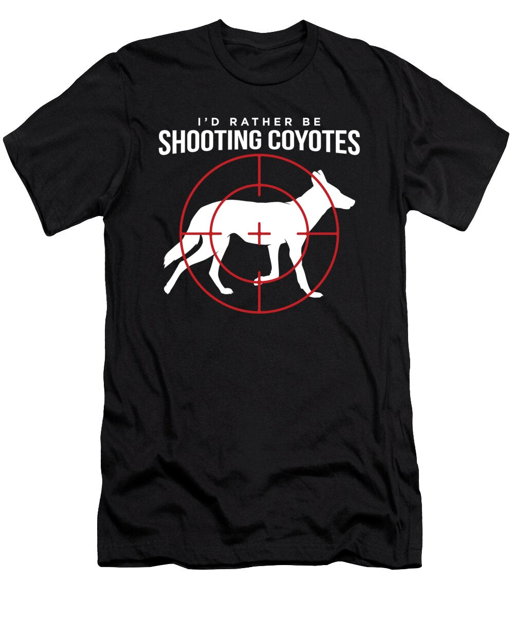 Id Rather Be Shooting Coyote Hunter Graphic Jacob Hughes T-Shirt