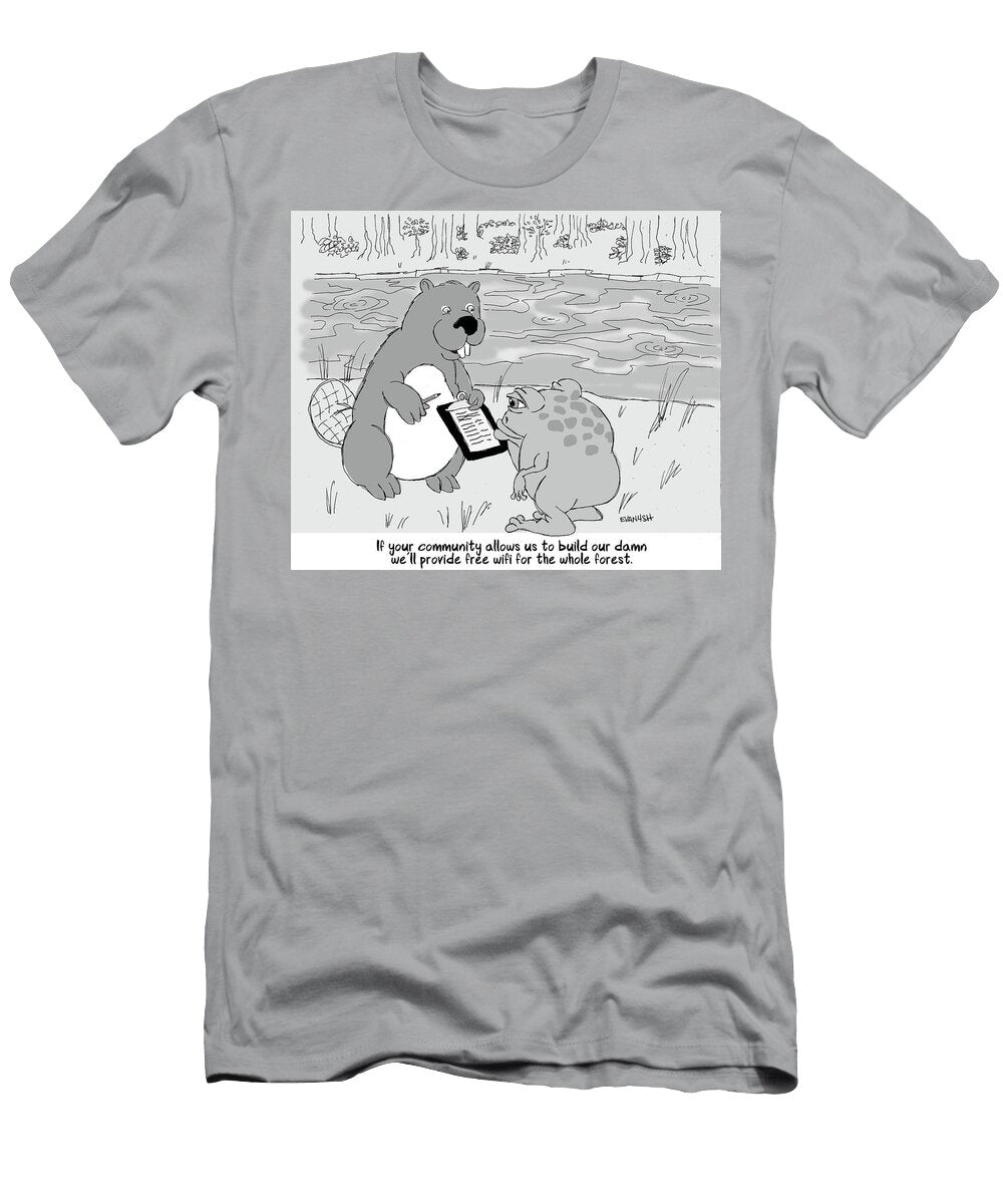 If Your Community Allows US to Build Our Damn Well Provide Evan Forsch T-Shirt