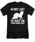 Im Not Lazy Im Just on Power Saving Mode Tenshirt T-Shirt