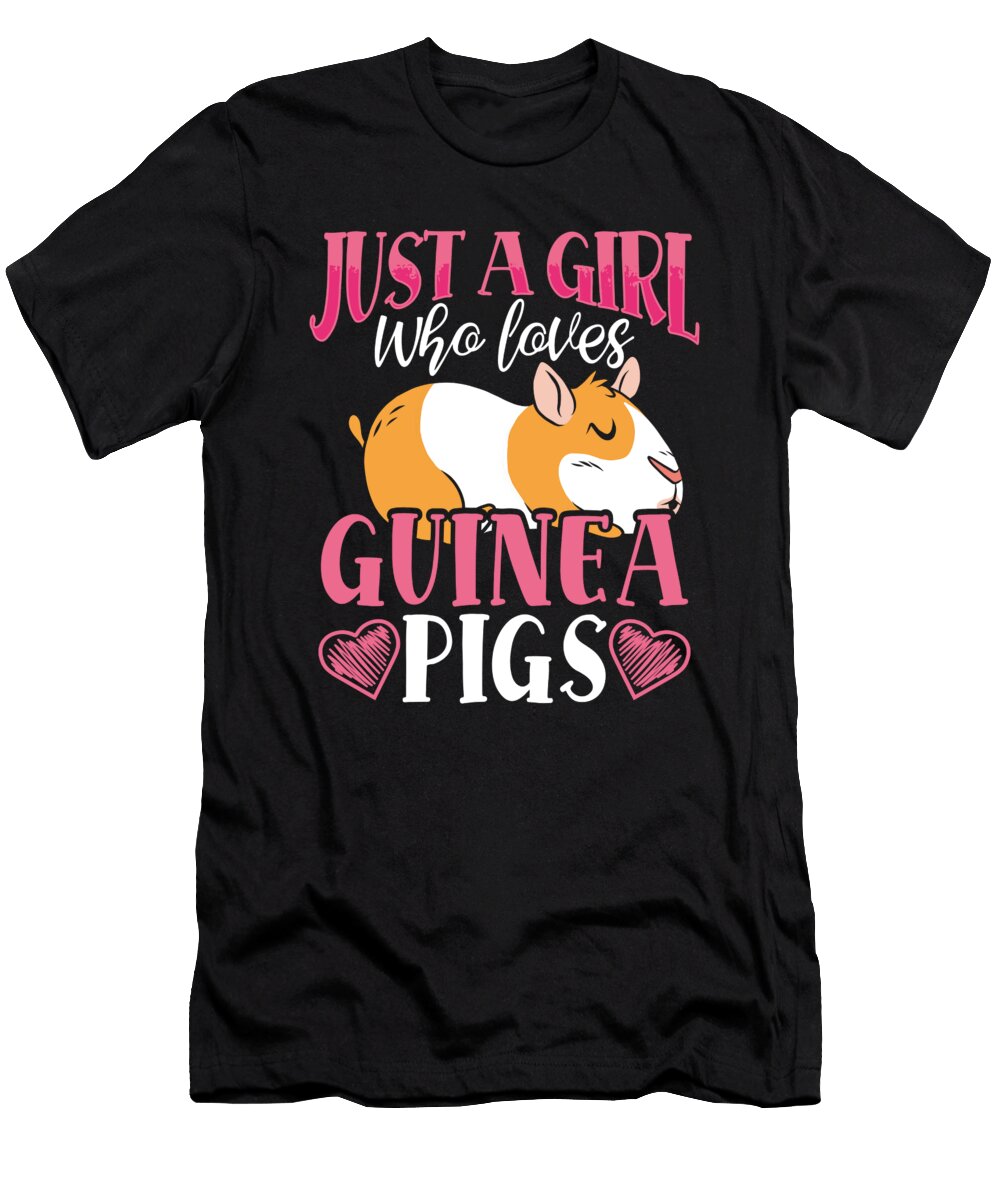 Just a Girl Who Loves Guinea Pigs Guinea Pig Lover Raphaelartdesign T-Shirt
