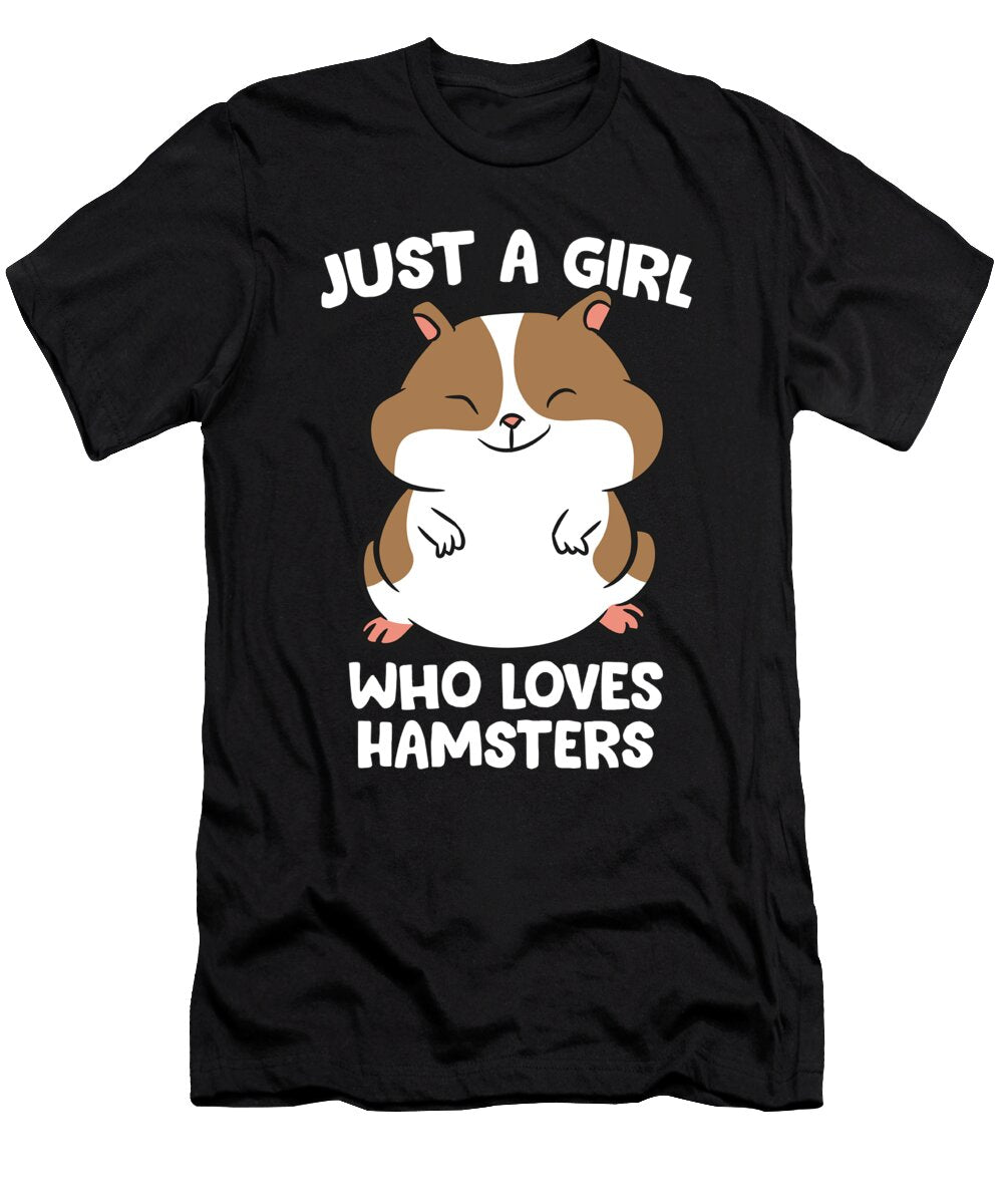 Just a Girl Who Loves Hamsters Cute Hamster Girl Eq Designs T-Shirt