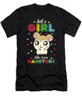 Just a Girl Who Loves Hamsters Pet Ladies Women Shirtom T-Shirt