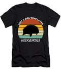 Just a Girl Who Loves Hedgehogs Chomper Designs T-Shirt