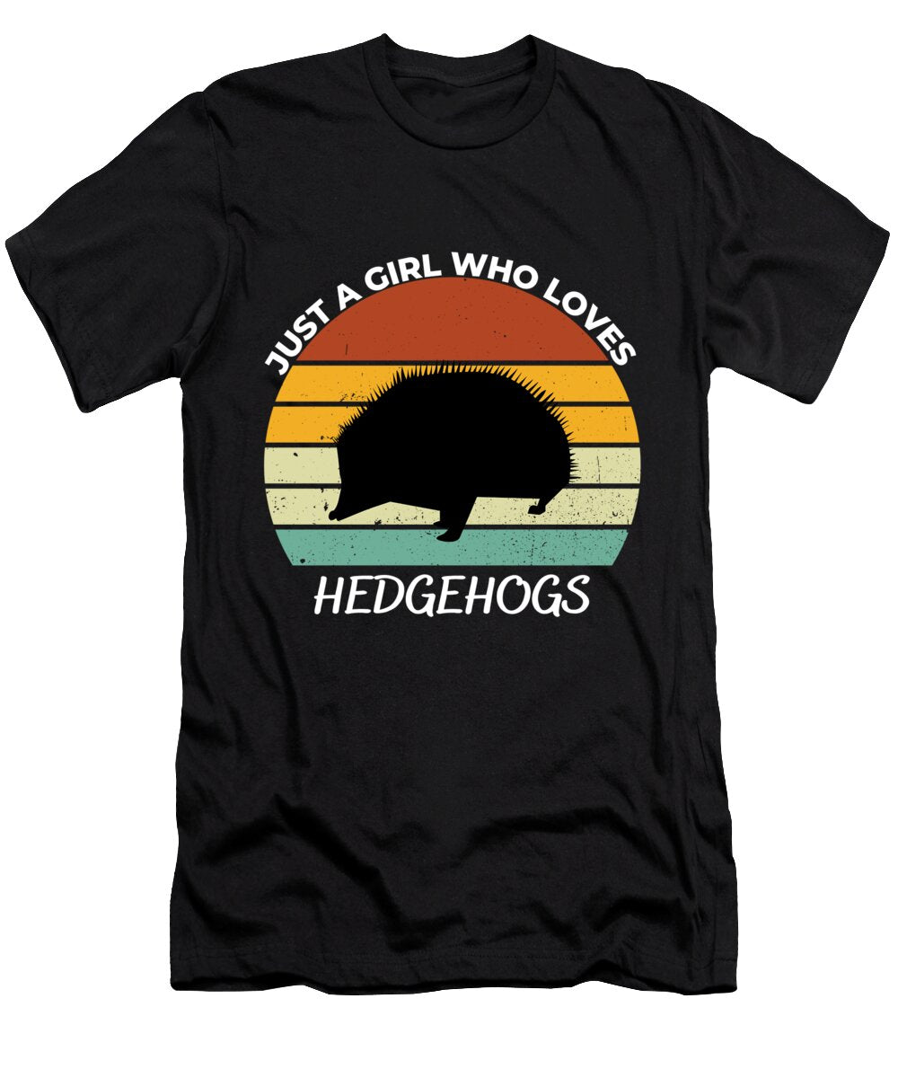 Just a Girl Who Loves Hedgehogs Chomper Designs T-Shirt
