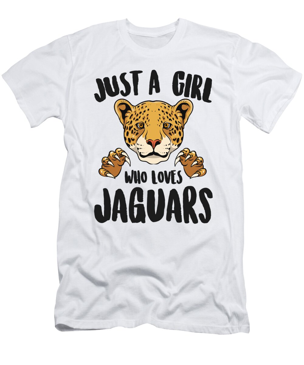 Just a Girl Who Loves Jaguars Wild Cat Girl Love Jaguars Eq Designs T-Shirt