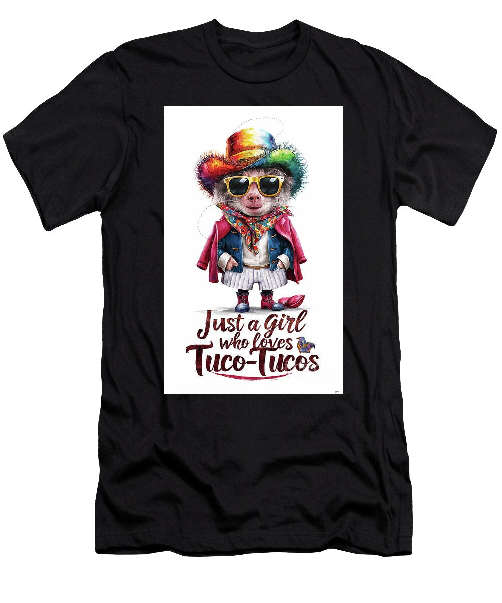 Just a Girl Who Loves Tuco Tucos Tuco Tucos Lover Tuco Tucos Funny Cute Animal Rhys Jacobson T-Shirt
