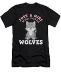 Just a Girl Who Loves Wolves Bi Nutz T-Shirt