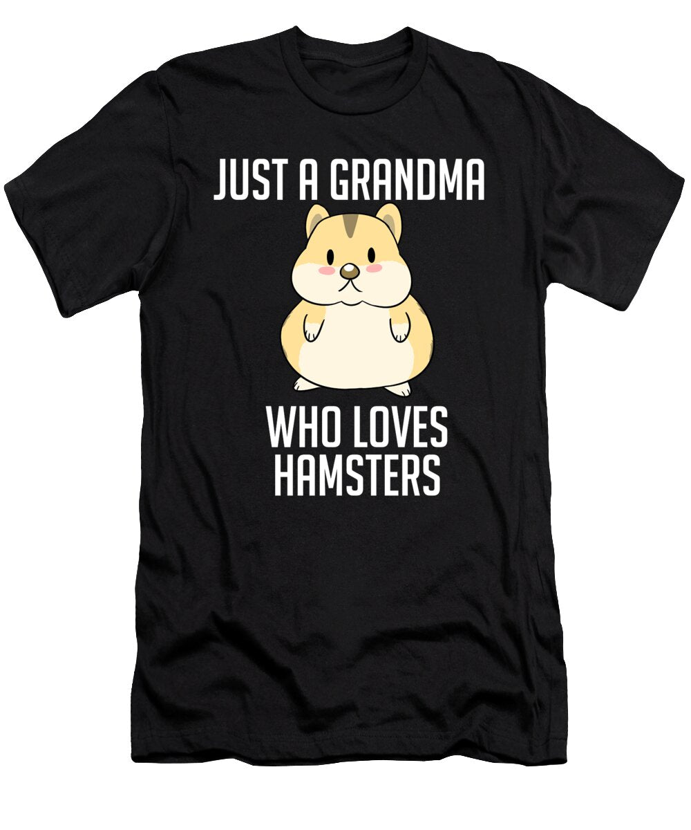 Just a Grandma Who Loves Hamsters Funny Hamster Pet Cynto T-Shirt