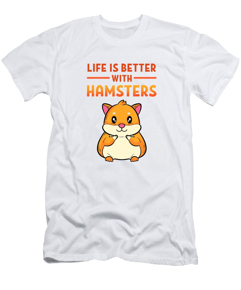 Life Is Better with a Hamster Dwarf Syrian Golden Hamster Graphics Lab T-Shirt